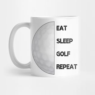 Eat, Sleep, Golf Repeat Mug